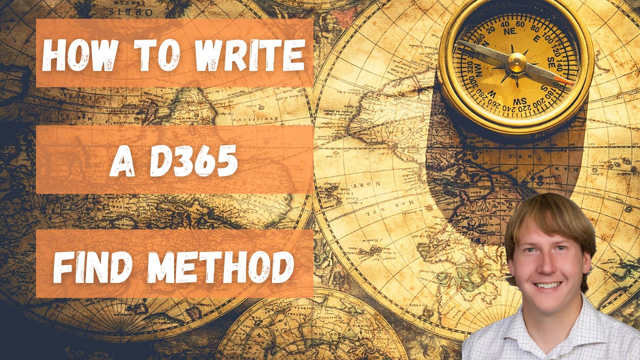 How To Write A D365 Find Method