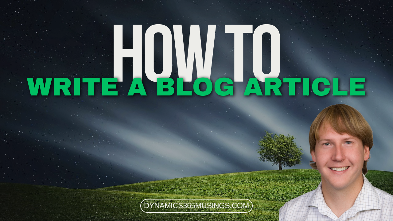 How To Write A Blog Article