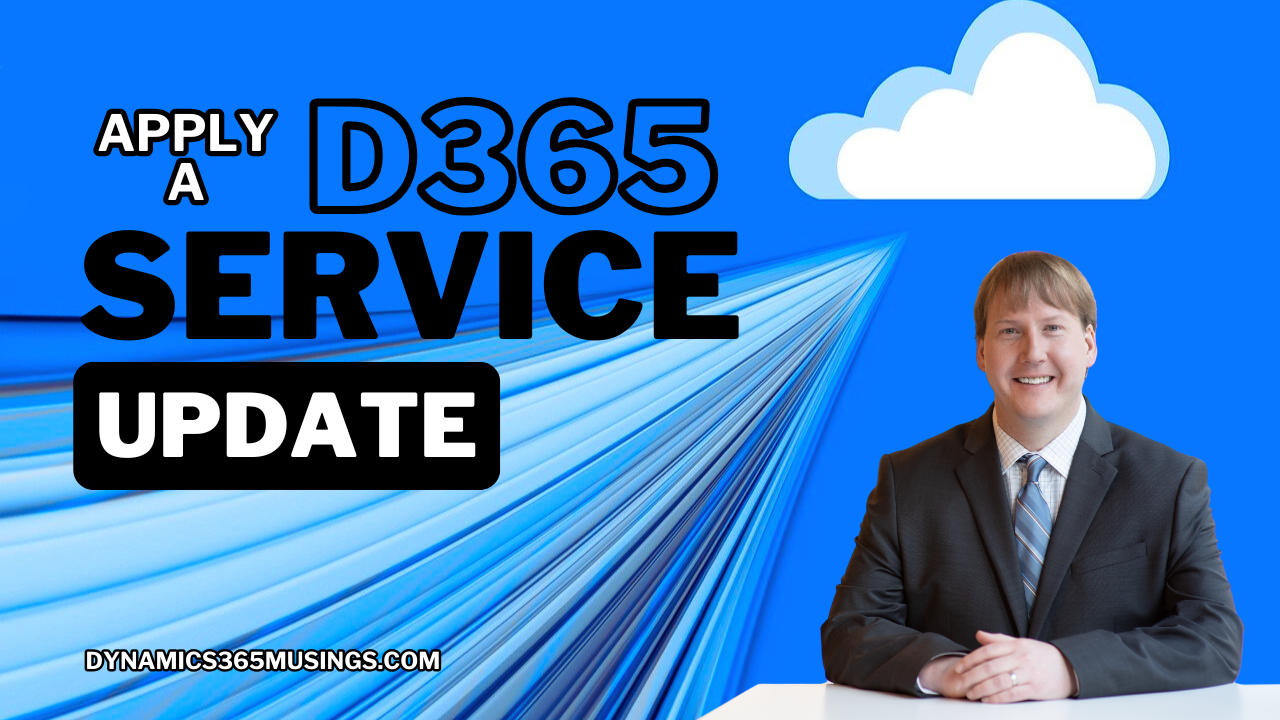 Apply A D365 Service Update